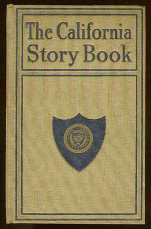 Item #8920 The California Story Book. Marguerite OGDEN.