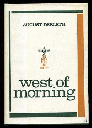 Item #89316 West of Morning. August DERLETH.