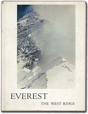 Item #89424 Everest: The West Ridge. Thomas F. HORNBEIN
