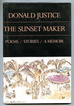 Item #89502 The Sunset Maker. Donald JUSTICE