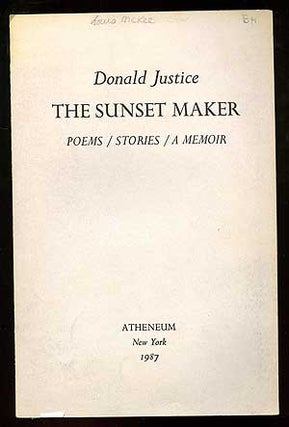 Item #89503 The Sunset Maker. Donald JUSTICE