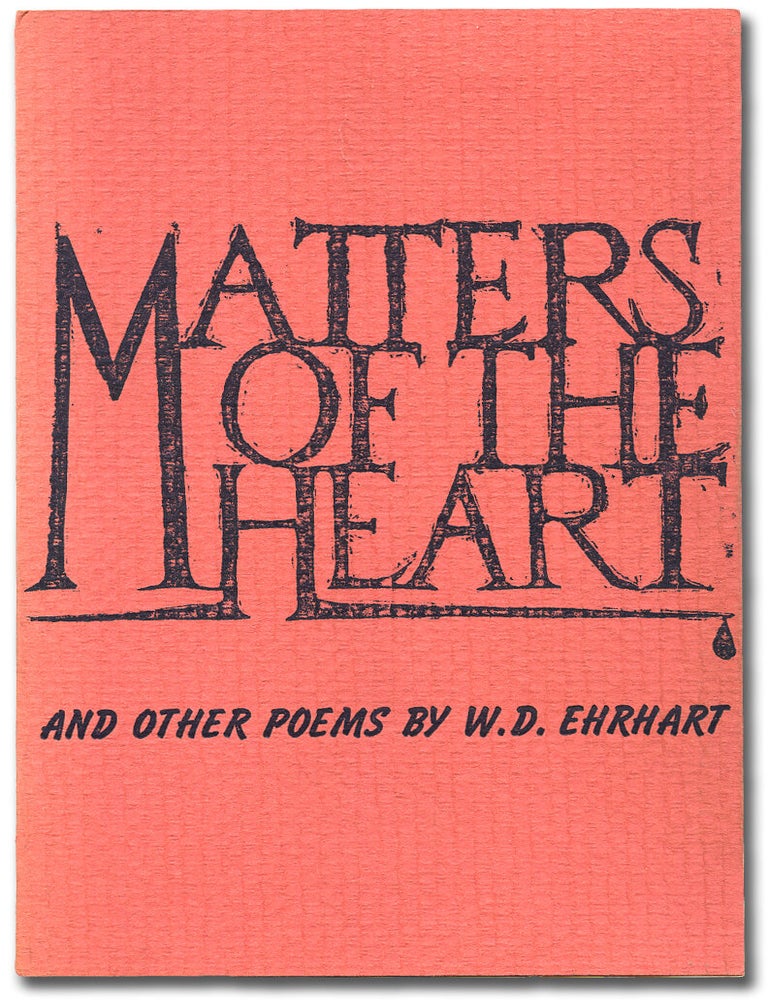 Item #89658 Matters of the Heart. W. D EHRHART.