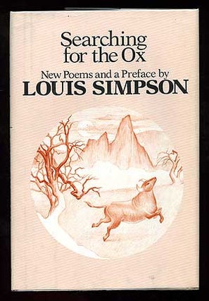 Item #89679 Searching for the Ox. Louis SIMPSON