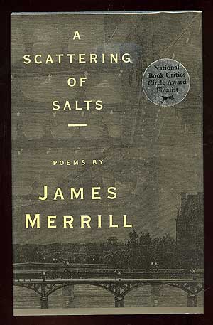 Item #89971 A Scattering of Salts. James MERRILL.
