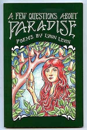 Item #90076 A Few Questions about Paradise. Lynn LEVIN.