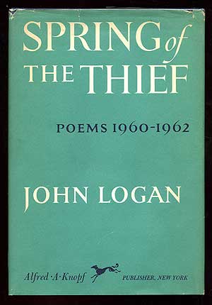 Item #90098 Spring of the Thief. John LOGAN.