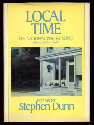 Item #90227 Local Time. Stephen DUNN