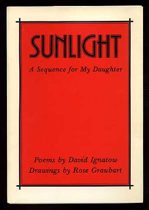 Item #90758 Sunlight: A Sequence for My Daughter. David IGNATOW