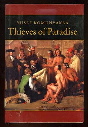 Item #90773 Thieves of Paradise. Yusef KOMUNYAKAA