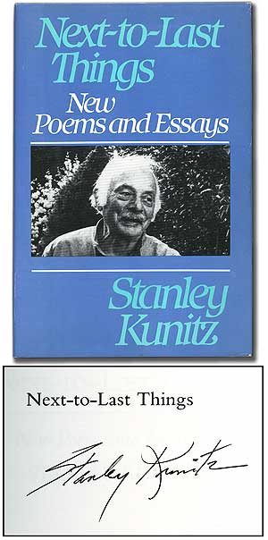 Item #90813 Next-to-Last Things. Stanley KUNITZ.