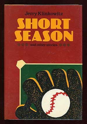 Item #9092 Short Season and Other Stories. Jerome KLINKOWITZ