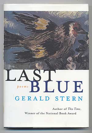 Item #90987 Last Blue. Poems. Gerald STERN.