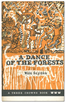 Item #91301 A Dance of the Forests. Wole SOYINKA