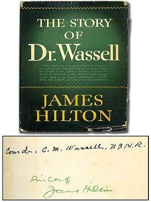 The Story of Dr. Wassell. James HILTON.