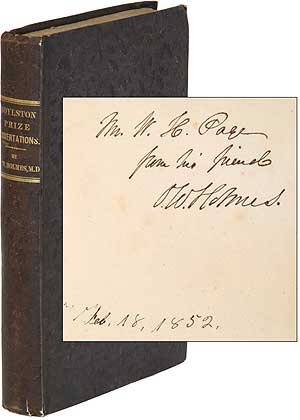 Item #91863 Boylston Prize Dissertations for the Years 1836 and 1837. Oliver Wendell HOLMES.