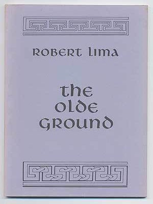 The Olde Ground. Drawings by Deirdre McCullough Grunwald. Robert LIMA.