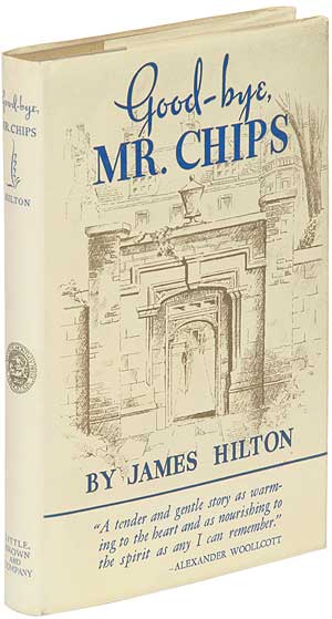 Item #91978 Good-bye, Mr. Chips. James HILTON.