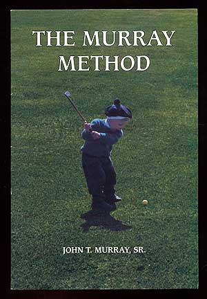 Item #92401 The Murray Method. John T. MURRAY, Sr.