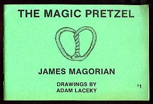 Item #92540 The Magical Pretzel. James MAGORIAN.