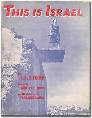 Item #92616 This Is Israel. I. F. STONE