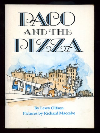 Paco and the Pizza. Lewy OLFSON.