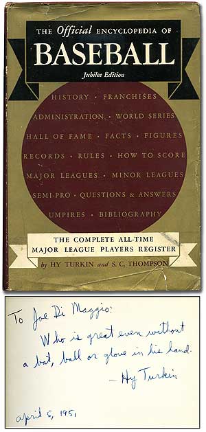 Item #93688 The Official Encyclopedia of Baseball (Jubilee Edition). Hy TURKIN, S C. Thompson.