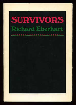 Item #93819 Survivors. Richard EBERHART