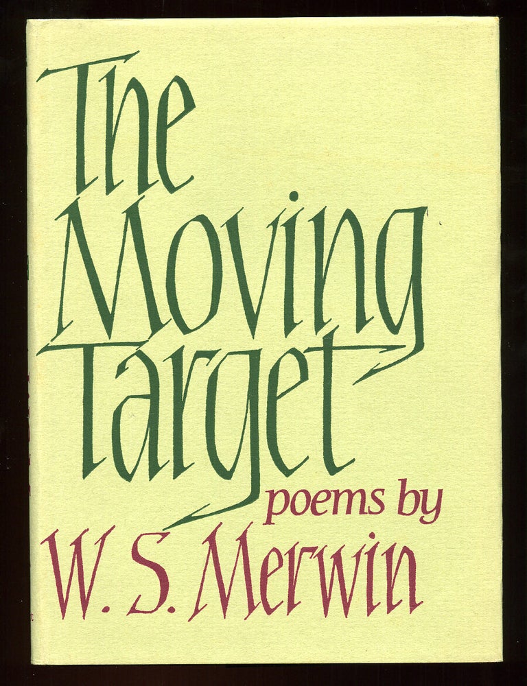 Item #93907 The Moving Target. W. S MERWIN.
