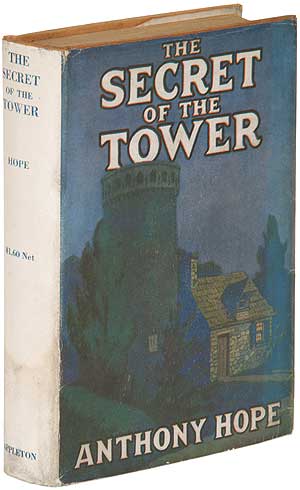 Item #94415 The Secret of the Tower. Anthony HOPE.
