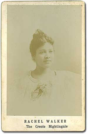 Item #94596 [Photograph]: Rachel Walker: The Creole Nightingale. Rachel Walker TURNER.
