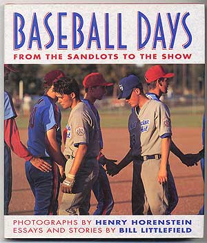 Item #95213 Baseball Days: From Sandlots to the Show. Bill LITTLEFIELD