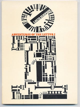 Item #95270 Adventures of the Letter I. Louis SIMPSON