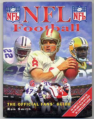Item #95391 NFL Football: The Official Fans' Guide. Ron SMITH