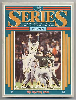 Item #95416 The Series: An Illustrated History of Baseball's Postseason Showcase. Joe HOPPEL.