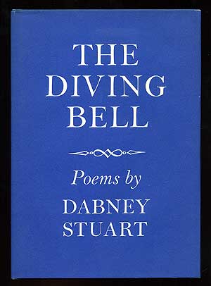 Item #95518 The Diving Bell: Poems. Dabney STUART.