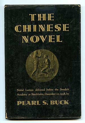 Item #96291 The Chinese Novel: Nobel Lecture Delivered Before the Swedish Academy at Stockholm,...