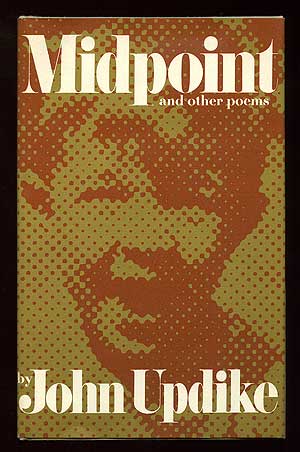 Item #96423 Midpoint and Other Poems. John UPDIKE.