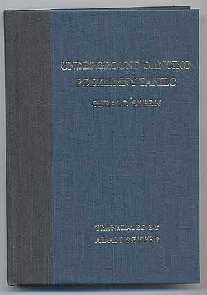 Item #96476 Underground Dancing. Translated into Polish by Adam Szyper. Gerald STERN.