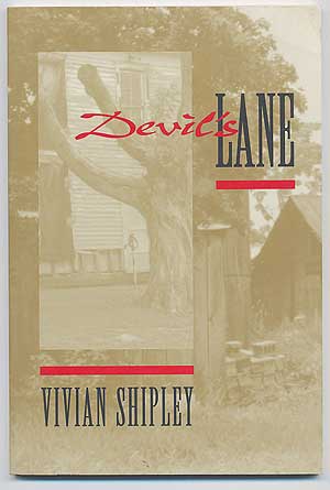 Item #96540 Devil's Lane. Vivian SHIPLEY.