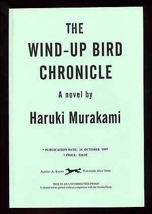 Item #96719 The Wind-Up Bird Chronicle. Haruki MURAKAMI