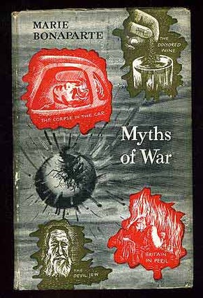Item #97022 Myths of War. Marie BONAPARTE