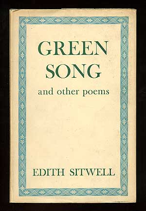 Item #97047 Green Song and Other Poems. Edith SITWELL.