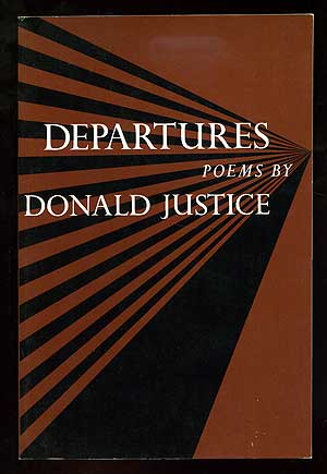 Item #97102 Departures. Donald JUSTICE.