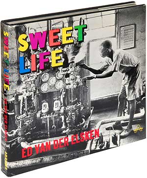 Item #97521 Sweet Life. Ed VAN DER ELSKEN.