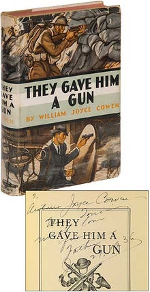 Item #97568 They Gave Him a Gun. William Joyce COWEN