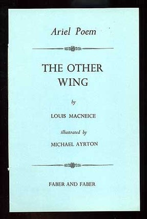 Item #97572 The Other Wing. Louis MacNEICE