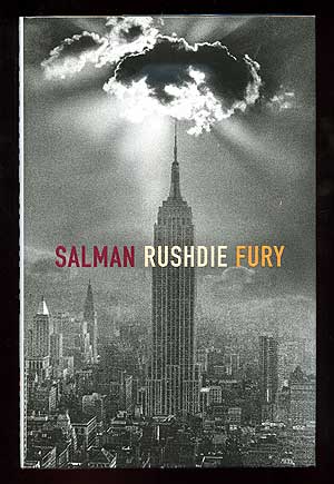 Item #97769 Fury. Salman RUSHDIE.
