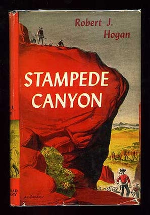 Item #97878 Stampede Canyon. Robert J. HOGAN