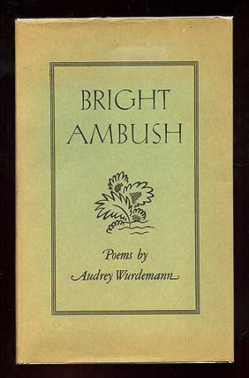 Item #98034 Bright Ambush. Audrey WURDEMANN