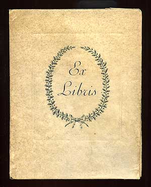 Item #98494 Ex Libris: Book Plates. Their Origin. Design, Execution and Cost